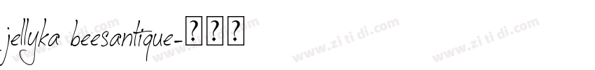 jellyka beesantique字体转换